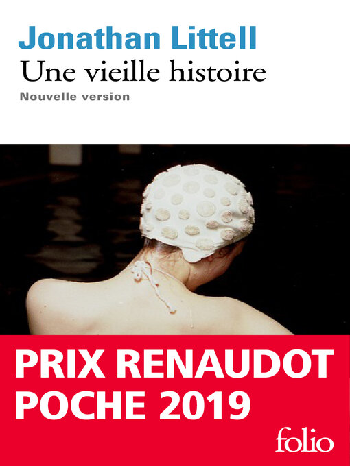 Title details for Une vieille histoire by Jonathan Littell - Available